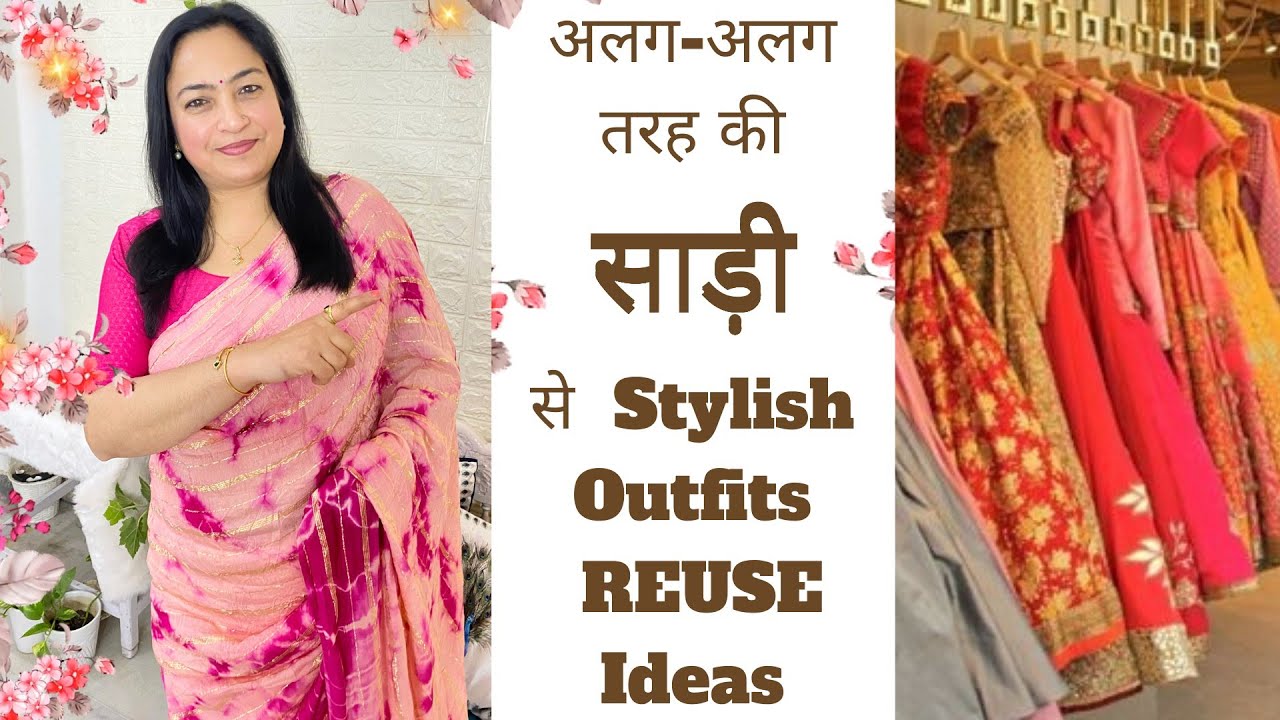 Make Dresses From Sarees-best 8 ideas for you